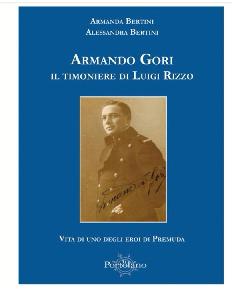 Armando Gori - "Il Timoniere di Luigi Rizzo”